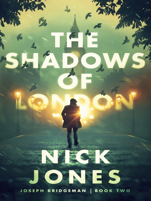 Title details for The Shadows of London by Nick Jones - Available